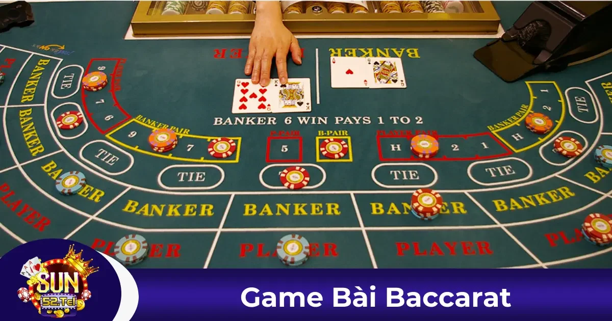 Baccarat Sun52 Là Gì? Giới Thiệu Luật Chơi Cơ Bản