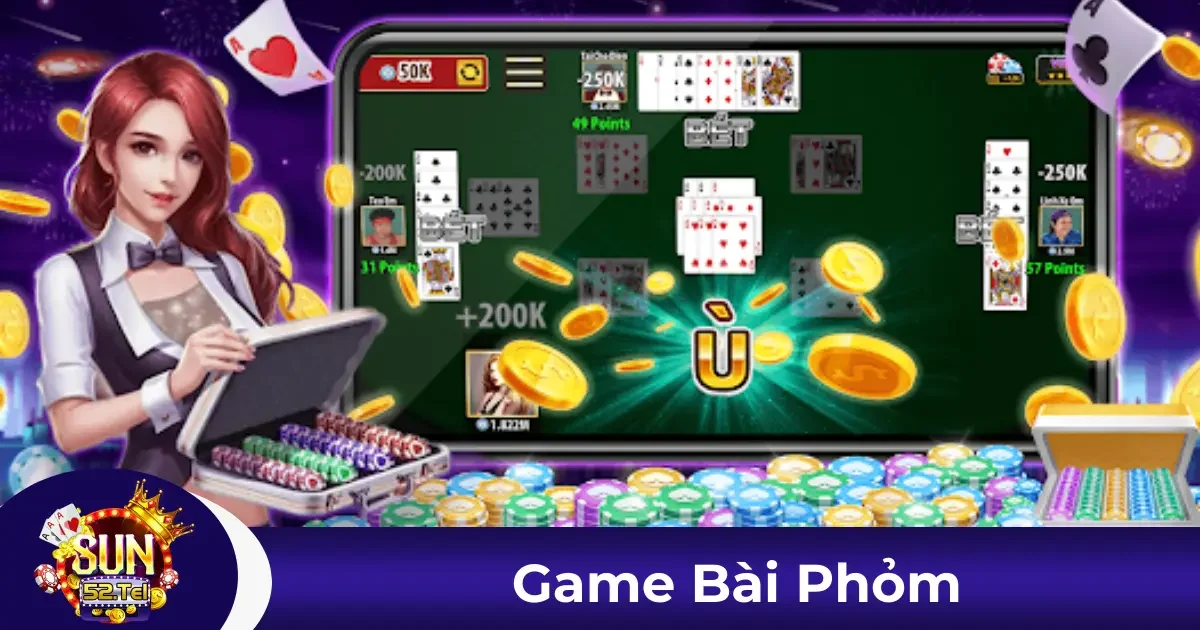 Phỏm Sun52 Là Gì? Hướng Dẫn Cách Chơi Chi Tiết