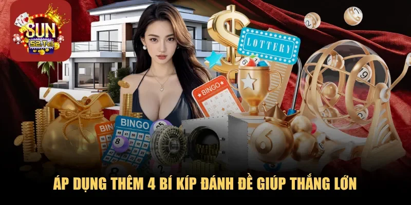 Áp dụng mẹo lô gan khi tham gia đánh đề Sun52 