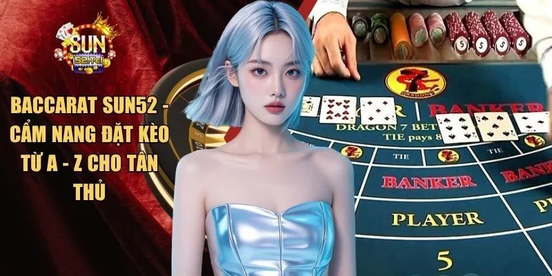 Baccarat SUN52