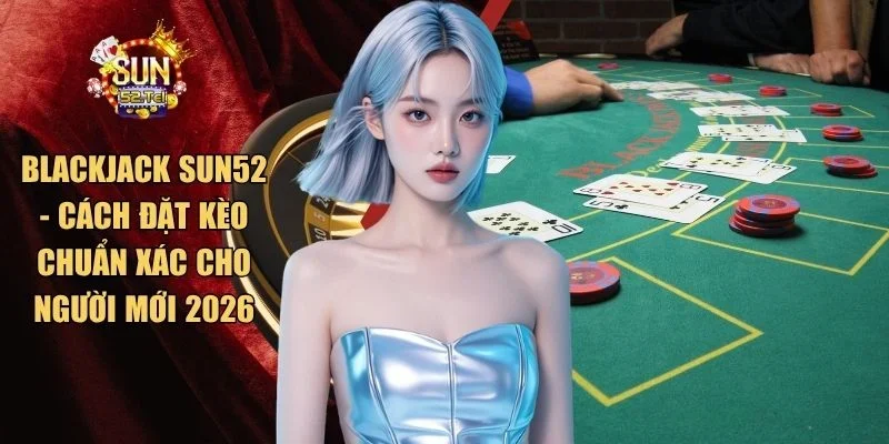 Blackjack SUN52