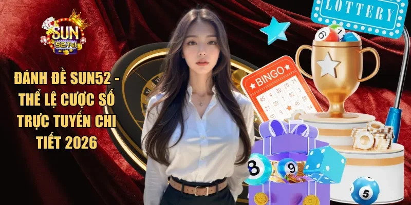 đánh đề Sun52